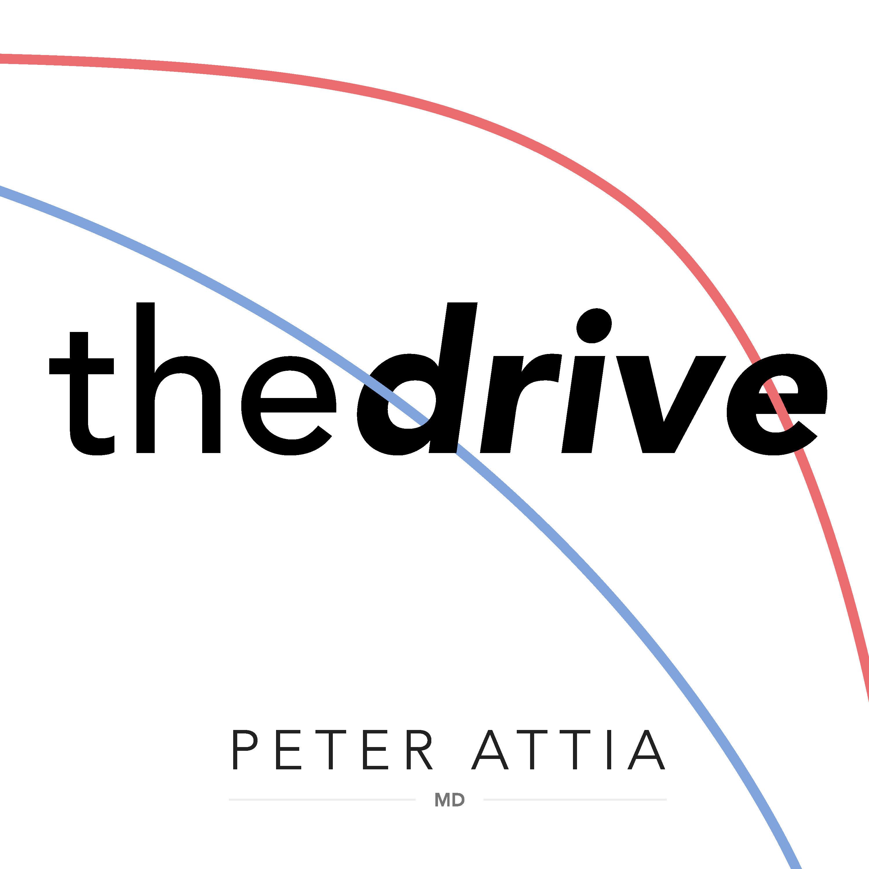 The Peter Attia Drive Intro